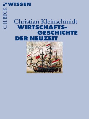cover image of Wirtschaftsgeschichte der Neuzeit